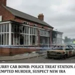 നോർത്തേൺ അയർലണ്ട് കാർ ബോംബ്: സ്റ്റേഷൻ ആക്രമണം കൊലപാതക ശ്രമമെന്ന് പോലീസ്