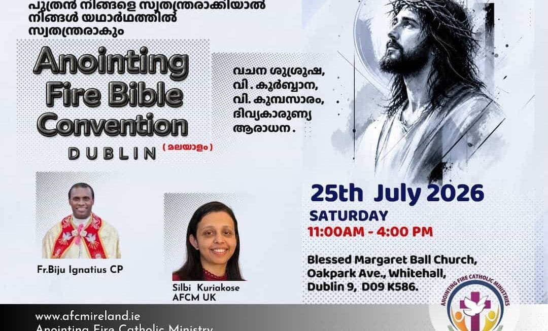ഡബ്ലിൻ Anointing Fire Bible Convention ഒരുക്കങ്ങൾ പൂർത്തിയായി